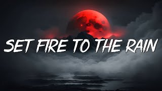 Adele - Set Fire to the Rain (Lyrics)  Rihanna, Eminem... (Mix Lyrics)