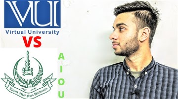 ALLMA IQBAL OPEN UNIVERSITY VS VIRTUAL UNIVERSITY OF PAKISTAN | VU vs AIOU