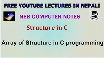 C Structure#4|| Array of Structure||NEB 12 Computer Notes ||