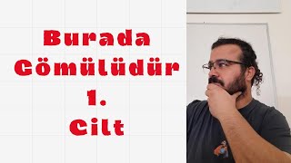Ahmet Erhan 1: Burada Gömülüdür 1 Cilt