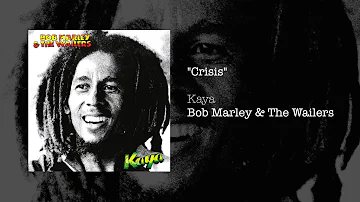 Crisis (1978) - Bob Marley & The Wailers