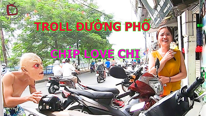 CHÍP ĐƯỜNG PHỐ VÀ XÃ XỆ OFFICIAL ĐEO MẶT NẠ TROLL ĐƯỜNG TRÊN PHỐ & CÁI KẾT - WEAR STREET TROLL MASKS