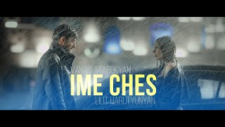 Смотреть Vahag Atabekyan ft. Lilit Harutyunyan - Ime Ches (2023) Видеоклип!