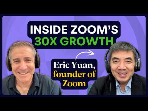 How Zoom prepared for massive growth (w/ CEO Eric Yuan ...