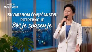 Duhovna pjesma – Iskvarenom čovječanstvu potrebno je Božje spasenje