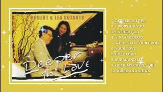 Deeper In Love - Robert & Lea  ||  Lagu Rohani Terbaik