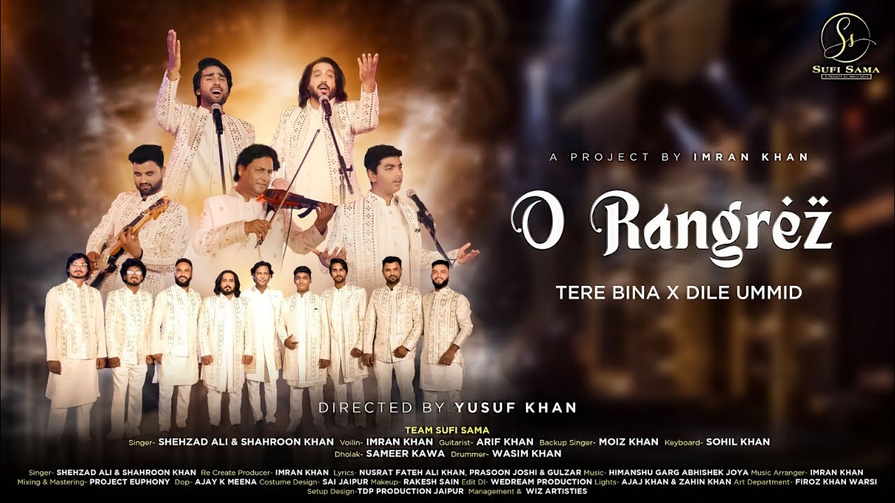 O Rangrez X Tere Bina X Dil e Ummid l Sufi Sama l Shehzad Ali & Shahrun Khan