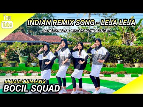 INDIAN SONG REMIX | DANCE KREASI - TIKTOK VIRAL | BOCIL SQUAD | MOMMY BINTANG