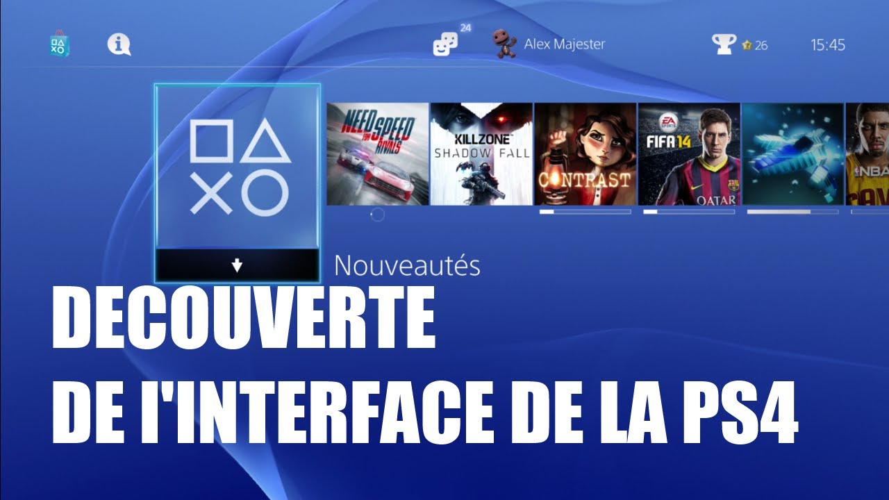 Découverte de l'interface de la PS4 et des paramètres - YouTube