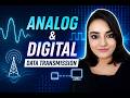 ANALOG AND DIGITAL DATA TRANSMISSION | ANALOG AND DIGITAL SIGNALS