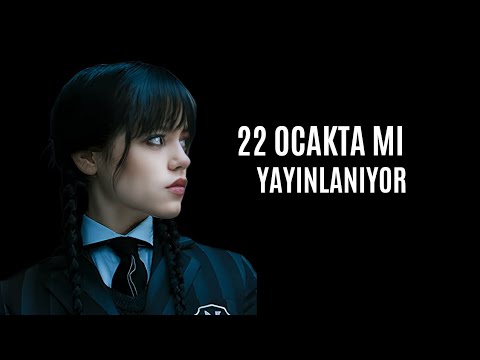 2. SEZON NE ZAMAN / WEDNESDAY ADDAMS