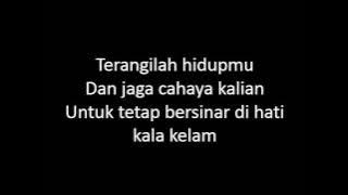 Remember Of Today   Kaulah Segalanya Lirik