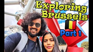 Making the most out of Brussels | Italy to Belgium 5 day trip | VLOG | Part-1