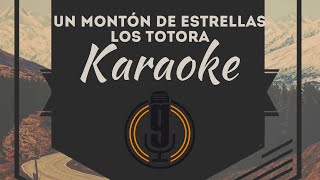 Los Totora - Karaoke - Un montón de estrellas