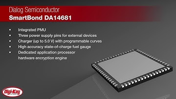 Dialog Semiconductor SmartBond™ DA14681 | Digi-Key Daily
