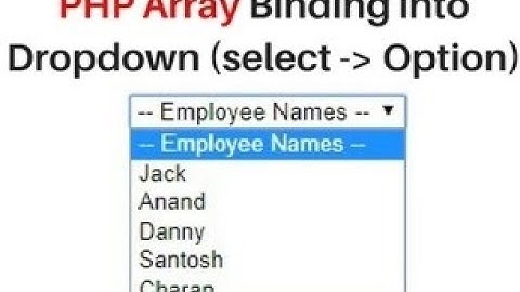 Bind array into select option dropdown in php using foreach loop