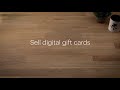Sell digital gift cards