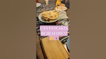 CAN PANCAKES BE HEALTHY??💪🤸‍♀️
