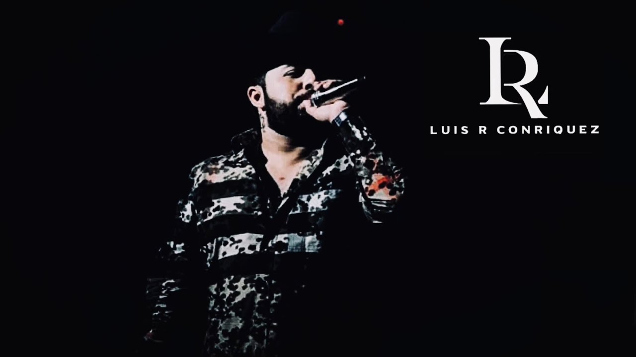 Luis R Conriquez - A Mi Estilo