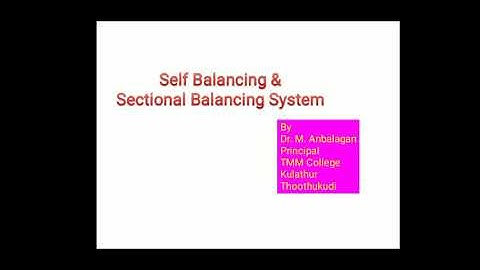 Self & Sectional Balancing System By Dr. M. Anbalagan