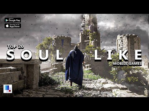 Top 20 Best Souls-Like Action RPG Games for Android & iOS 2023 | Mobile Games like Dark Souls