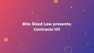 1 Minute Law: Contracts 101 for FYLSX and 1Ls