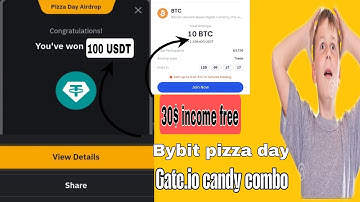ফ্রিতে ইনকাম 30$ Bybit pizza day / Gate candy combo offer / Unknown Airdrop BD