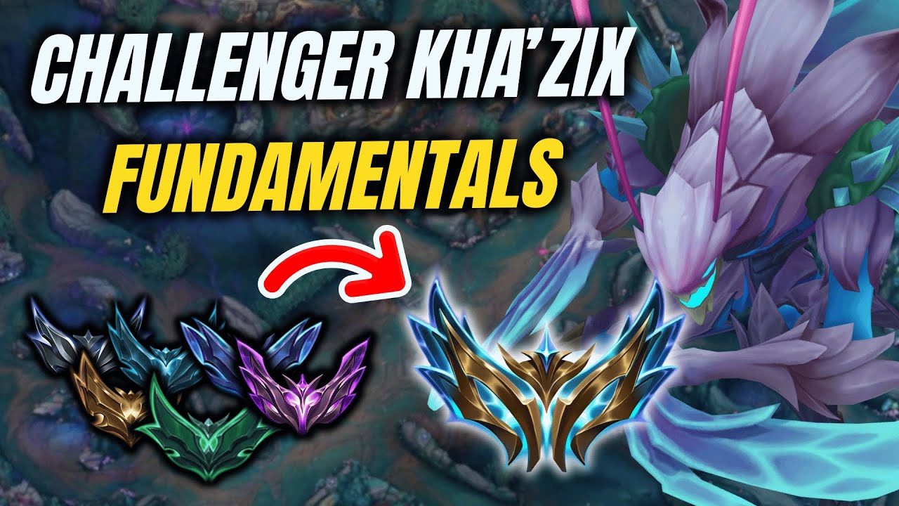 5 FUNDAMENTALS TO IMPROVE YOUR KHA'ZIX | Season 15 League of legends Jungle guide