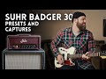 Suhr Badger 30 Presets and Captures // Vintage Marshall type tones!