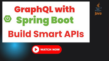 Spring Boot with GraphQL Integration| Build Smart APIs using GraphQL