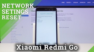 How to Reset Network Settings in XIAOMI Redmi Go - Restore Network