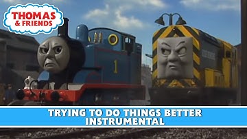 Trying to Do Things Better ♪ | Extended Instrumental | Thomas And Friends