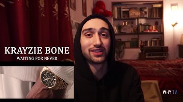 Krayzie Bone - Waiting For Never (Reaction)