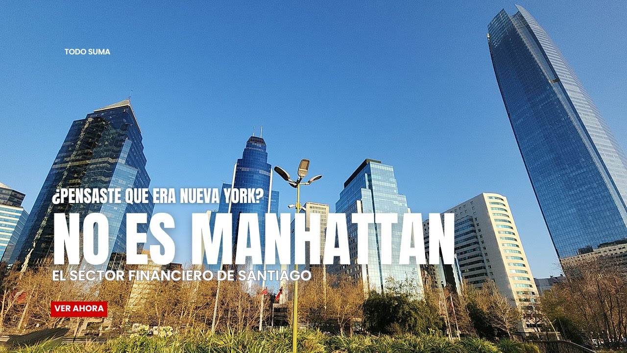 Caminata Urbana en Sanhattan 🏙️  La Zona Financiera de Santiago de Chile