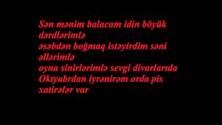 Tibu Sene Nifret Edirem 2 Son Defe Lyrics Sozleri