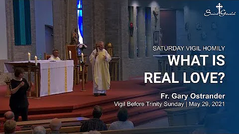 Saturday Vigil Homily w/ Fr. Gary Ostrander | What...