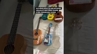 Hangi Ukuleleyi Seçtim Tahmin Et Şfet