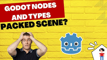 Godot Nodes and Types - PackedScene