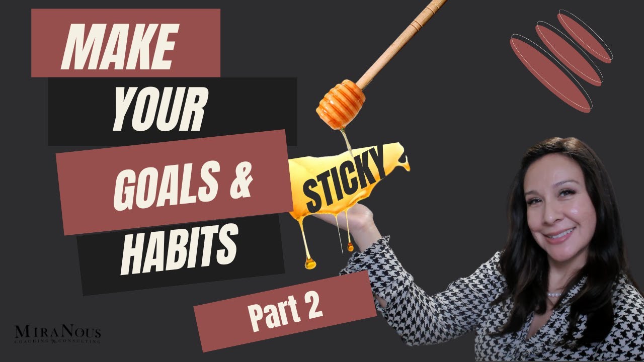 Playful and Sticky Strategies to Help You Win at Your Goals and Habits