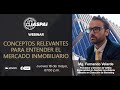 Conversatorio : Conceptos relevantes para entender el mercado inmobiliario.