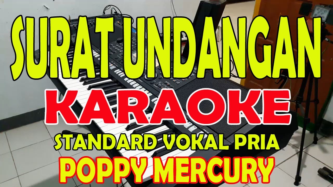 Surat Undangan Poppy Mercury Karaoke Vokal Pria D Do Youtube