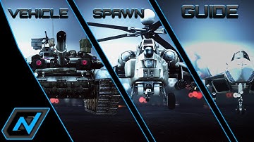 Battlefield 4: Vehicle Spawn Guide