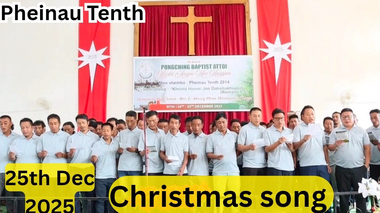 Beautiful Christmas song by Pheinau Tenth at Pongching village (25th Dec 2025)
