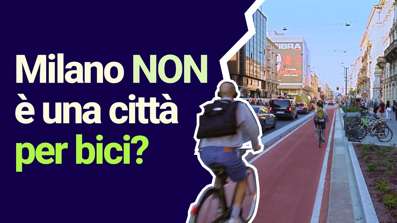 Milano CICLABILE: una rivoluzione SOSTENIBILE o una RELAZIONE IMPOSSIBILE?