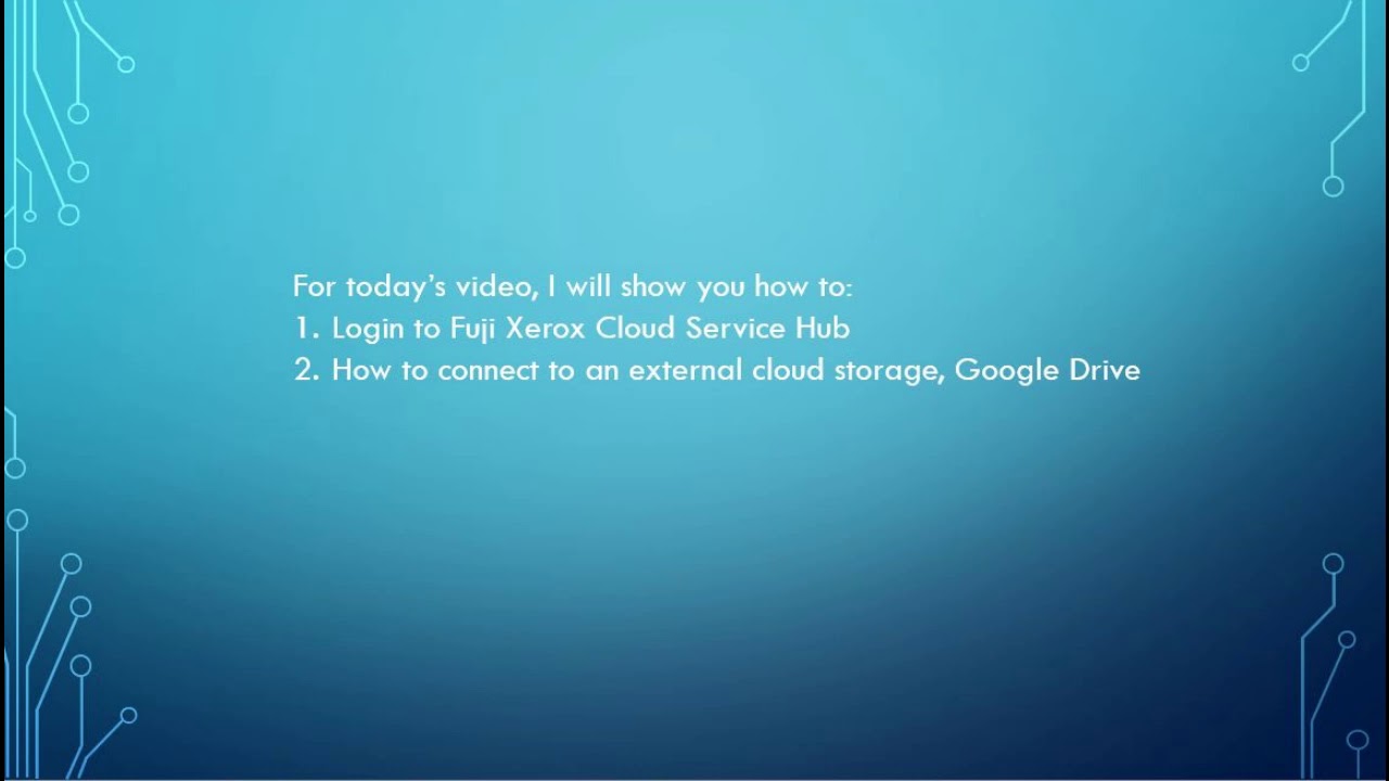 fuji-xerox-cloud-service-hub-how-to-connect-to-google-drive-service