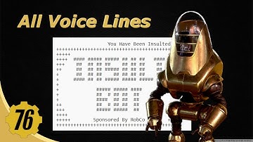 Fallout 76 Insult Bot - All Voice Lines