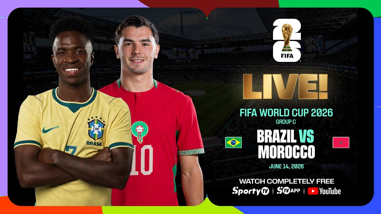 LIVE | Brazil vs Morocco | FIFA World Cup 2026™ | SportyTV NG