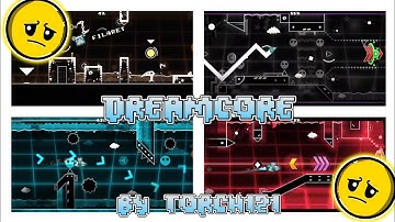 Dreamcore Geometry Dash By Torch121 100% 2 coins
