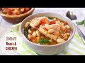 Chicken and Bean Stew in 30 Minutes