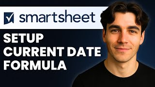 How To Set Up Current Month And Current Year In Smartsheet Formulas (Tutorial 2026) News